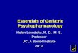 Essentials of Geriatric Psychopharmacology - ctsi.ucla.edu .Essentials of Geriatric Psychopharmacology
