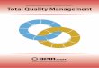 Total Quality Management - bpir.com · ... Issue 7, of the BPIR.com Management Brief series ... Total Quality Management (TQM) ... planning and operation of a quality management