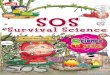 Science Quiz: SOS Survival Science - s3.amazonaws.com · Bagaimana menghindari batu runtuh di gunung? . 70 15. Ada jamur beracun yang membuat kita terus tertawa? ... Membersihkan