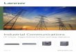 Industrial Communications - Lanner · Industrial Communications LEC-3 Series - Rugged Platforms for Power and Energy Applications Volume 12.4 . In response to the rising of smart