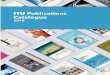 catbuilder-E - itu.int · Table of contents Catalogue of ITU Publications 1. PUBLICATIONS OF THE ITU GENERAL SECRETARIAT .....13 