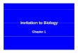 Invitation to BiologyInvitation to Biologycset.nsu.edu/bio100/notes/Chapter1.pdf · Biology Scientific study of life ... Eubacteria Archaebacteria Origin of life. ... Microsoft PowerPoint