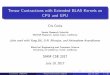 Tensor Contractions with Extended BLAS Kernels on CPU …ccecka.com/resources/Slides/Tensor_BLAS_SIAM_CSE_2017.pdf · Tensor Contractions with Extended BLAS Kernels on CPU and GPU
