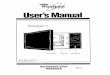 User’s Manual - maytag.com · of oven is specifically designed to heat, cook, bags before placing bag in oven. or dry food. It is not designed for industrial or - If materials inside