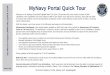 MyNavy Portal Quick Tour Quick Tour.pdf · MyNavy Portal Quick Tour Welcome to the MyNavy Portal (MNP) Quick Tour!This Quick Tour provides the most current overview of MNP capabilities