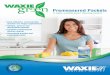 Premeasured Packets - waxie.com · WAXIE-Green Laundry Detergent Formulated in Partnership with EPA DfE Low-foaming concentrated detergent that cleans, brightens and freshens. Contains