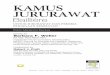 KAMUS JURURAWAT - UMEXPERT · 2016-12-30 · Kamus – Bahasa Malaysia 1 Dictionary – English 469. Appendices 865 1 Nutrition 867 2 Resuscitation 876 3 First Aid 882 4 Medicines