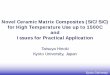Novel Ceramic Matrix Composites ( SiC/SiC) for …ipaex.com/ipsc2017/report/pdf/tatsuyahinoki_material.pdfNovel Ceramic Matrix Composites ( SiC/SiC) for High Temperature Use up to