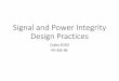 Signal and Power Integrity Practices - indico.cern.ch · PH-ESE seminar, 9/6/2015 Csaba SOOS, Signal and Power Integrity Design Practices 15 Surface roughness of the conductor increases