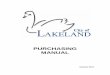 PURCHASING MANUAL - Welcome to the City of Lakeland | City ... · Purchasing Manual 6 PURCHASING DIVISION RESPONSIBILITIES AND FUNCTIONS ... E. The Purchasing Division staff is responsible
