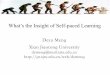 What’s the Insight of Self-paced Learning - Home - LAMDAlamda.nju.edu.cn/conf/mla15/files/mengdy.pdf · What’s the Insight of Self-paced Learning ... Koller’s SPL model: ! v’s