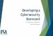 Developing a Cybersecurity Scorecard - NIST Computer ... · Developing a Cybersecurity Scorecard ... start with one Key Performance Indicator ... # complete / total # 100% 100% 100%