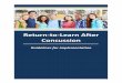 Return-to-Learn After Concussion - NC Healthy Schools · Return to Learn After Concussion: Implementation Guide 2 Acknowledgements The following individuals are gratefully acknowledged