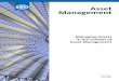 Asset Management riefing Note - ISO · cepts are explained in ISO 55000 ‘Asset Management’, which shows how the applica-tion of broader Asset Management approaches can help you