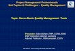 Project Management Professionals Hot Topics & Challenges Quality ... · PMP Webinar , Netcom Learning, Sohel Akhter (PMP, ISMS, CCNA) 1 Project Management Professionals Hot Topics