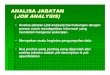 ANALISA JABATAN ((((JOB ANALYSIS) - ocw.usu.ac.idocw.usu.ac.id/.../ppsdm_slide_analisa_jabatan_job_analysis.pdfANALISA JABATAN ((((JOB ANALYSIS) Analisa jabatan ( job analysis) berhubungan