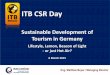 ITB CSR Day - itb-kongress.de fileIn cooperation with ITB Berlin © mascontour GmbH 2015 A Study on Sustainable Tourism in German Tourism Destinations