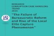 The Failure of Bureaucratic Reform and Rise of the Local Elite … · 2017-09-07 · “The Failure of Bureaucratic Reform and Rise of the Local Elite Capture Phenomenon ... modus