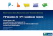 Introduction to HIV Resistance Testingdepts.washington.edu/.../46/introduction_to_hiv_resistance_testing.pdf · NORTHWEST AIDS EDUCATION AND TRAINING CENTER Introduction to HIV Resistance
