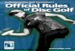 800 Introduction - crt.state.la.us · 800. Introduction 800.01 Description of the Game The object of the game of disc golf is to traverse ... is a separate unit for scoring