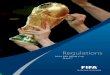 Regulations - Fédération Internationale de Football Association … · GENERAL PROVISIONS 7 decisions, guidelines and circulars issued by FIFA shall be binding for all parties participating