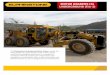 MOTOR GRADERS (K) UNDERGROUND (Tier 3) Elphinstone Underground K Series Motor Grader sets a whole new standard in operational efficiency, visibility, serviceability and productivity