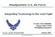 Roles & Missions HQ USAF/XI · WOC/EOC Machine-To-Machine Interface, Seamless, Efficient, Self. ... Field with ITP Manuals . A Coalition JEFX04 Out Jomt NetOPs Paul JEFX nnex.on 'Mdeband