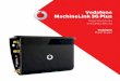 Vodafone MachineLink 3G Plus · to the world of mobile communications ... into the SIM card slot by pressing the SIM Eject button to eject ... The green power LED on the router lights
