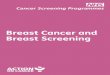 Breast Cancer and Breast Screening - easyhealth.org.ukeasyhealth.org.uk/sites/default/files/null/Breast Cancer & Breast Screening.pdf · Breast Cancer and Breast Screening. Breast