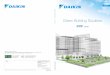Green Building Solutions - daikin.eu · Taiwan Architecture & Building Center Green Building Design Label Beijing Green Mark Singapore’s Building and Singapore Construction Authority