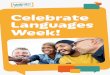 Celebrate Languages Week! - MLTAWAmltawa.asn.au/wp-content/uploads/Language-Week-Booklet.pdf · Africa, South Asia, South-East Asia, North Asia, South America and the Pacific Islands