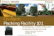 On-Farm Packing Facility 101 - Purdue University · Indiana Small Farm Conference. February 21, 2014. Danviille, IN. Jim Baughman, Freedom Valley Farm. Liz Maynard, Purdue University