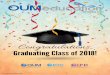 Graduating Class of 2018! - oumeducation.oum.edu.myoumeducation.oum.edu.my/magazines/2018/mk22/download/oumeducation.pdf · Jalan Tun Ismail 50480 Kuala Lumpur T: ... ventured into