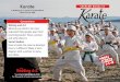 Karate LEVELED BOOK O · main steps: kihon, kata, and kumite . Kihon means basics, kata means form, ... and self-improvement through karate . They work hard to make progress and earn