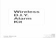 wireless kit manual - MAMI · Troubleshooting Wireless DIY alarm kit page 9/10 Control Unit Motion detector Remote control Standby current Supply votlage 12V 6V or 9V 12V 17mA 6uA