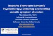 Intensive Short-term Dynamic Psychotherapy: Detecng and …al2898/columbia_psychosomatics/conference-2017... · Intensive Short-term Dynamic Psychotherapy: Detecng and treang somac
