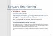Software Engineering - dinus.ac.iddinus.ac.id/repository/docs/ajar/RPL-Web_Design.pdf · 2 Design & WebApps Kapan kita harus menekankan desain Aplikasi Web? ketika konten dan fungsinya