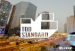 Introduction 1 - Institute for Transportation and ... · The TOD Standard scoring system distributes 100 points across 21 metrics, and the allocation of these points approximately