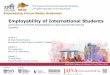 Employability of International Students - jafsa.org session.pdf · APAIE 2018 Conference & Exhibition | The Impact of the Fourth Industrial Revolution on Higher Education in the Asia