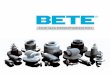 FLUE GAS DESULPHURIZATION - bete.com · ©2006 BETE Fog Nozzle, Inc. 4 In 1989 BETE developed the SpiralAir™ nozzle, an extremely efficient two-fluid nozzle with exceptional wear