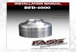 INSTALLATION MANUAL DFD-4000 - Fassride · D. Install o-ring into DFD-4000 and apply oil or grease to prevent damage to o-ring. Insert fuel pressure gauge or supplied brass plug into
