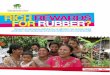 RICH REWARDS FOR RUBBER? - World … RICH REWARDS FOR RUBBER? : in (), ((is Research in Indonesia is exploring how smallholders can increase rubber production, 