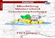 Modeling Watershed Geomorphology - MicroImages · Modeling Watershed Geomorphology ... watershed, as indicated by the lack of check marks in the Outflow and Inflow columns in the