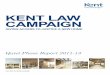 KENT LAW CAMPAIGN - Home - University of Kent€¢Kent Law Campaign Young Alumni Fundraising Group •Mrs B Lakeman •Professor Sir David Melville CBE •Colin Mendoza (D79) •The