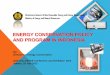 ENERGY CONSERVATION POLICY AND PROGRAM IN .• Monitoring No. 13 /2012 on Electricity Saving 