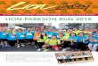 LION PARKSON RUN 2018 - liongroup.com.my · Kasih Hospice Care Society for the amount of RM10,000; received by NCSM Vice President, Ms Clare Ratnasingham and Kasih Hospice Care Society