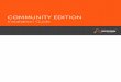 COMMUNITY EDITION - automationanywhere.com · Welcome to the Automation Anywhere Community Edition. The purpose of this Guide is to help you install Community Edition components to
