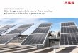 Portfolio overview String combiners for solar photovoltaic systems · connected to a specific inverter input. Multi-string inverters resolve in an easy and cost-effective way system