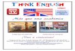 Think English · 3 ¿Por qué venir a Think English? Porque es un centro especializado en exclusiva a la enseñanza del inglés y en la traducción inglés-español