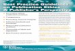 Best Practice Guidelines on Publication Ethics: A ... · 2 Best practice guidelines on publication ethics 3 This document presents the Wiley-Blackwell position on the major ethical